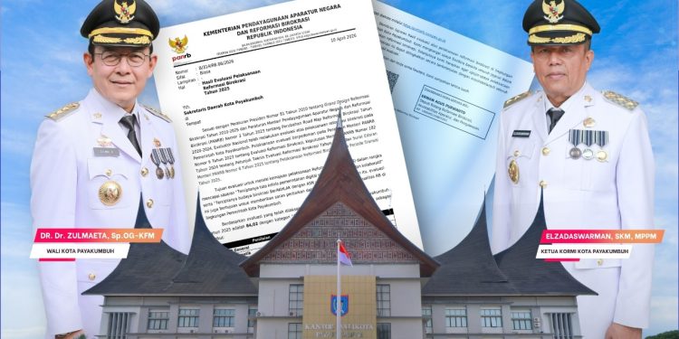 Raih Predikat A-, Indeks Reformasi Birokrasi Pemko Payakumbuh Tahun 2025 Meningkat
